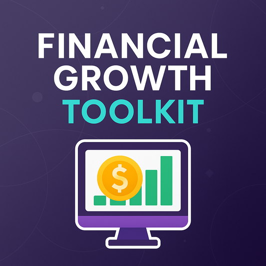 Financial Growth Toolkit